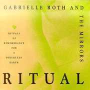 Ritual , Gabrielle Roth