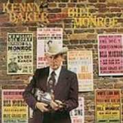 Plays Bill Monroe , Kenny Baker