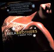 I Want You (X3) / It's Over Now (X3) , Avila Brothers