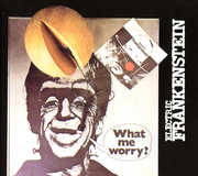 What Me Worry , Electric Frankenstein