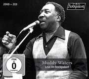 Live At Rockpalast , Muddy Waters