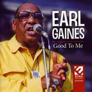 Good to Me , Earl Gaines