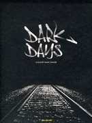 Dark Days , Marc Singer