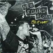 Kill It Live , New Found Glory