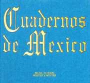 Cuadernos De Mexico , Various Artists