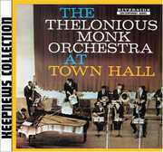 At Town Hall , Thelonious Monk