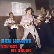 You Got Me Shook , Ben Hewitt