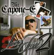 Mr. Capone-E Love Jams, Vol. 2 , Mr. Capone-E
