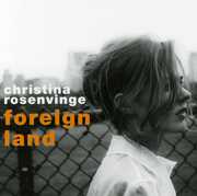 Foreign Land , Christina Rosenvinge