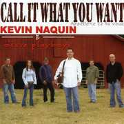 Appelee-Le Ca Tu Veux , Kevin Naquin