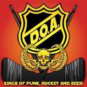 Kings Of Punk, Hockey and Beer , D.O.A.