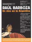 En Vovo En La Argentina , Raul Barboza