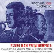 Blues Man from Memphis , The Knoxville Jazz Orchestra
