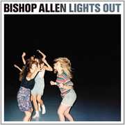 Lights Out , Bishop Allen