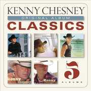Original Album Classics , Kenny Chesney