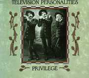 Privilege , Television Personalities