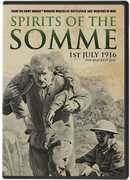 Spirits of the Somme: 1st July 1916, The Blackest Day , Patrick Kennedy
