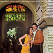 South Of The Border , Herb Alpert & Tijuana Brass