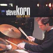 Here and Now , Steve Korn