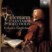 12 Fantasias for Violin Solo 