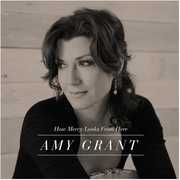 How Mercy Looks from Here , Amy Grant