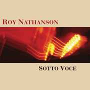 Sotto Voce , Roy Nathanson