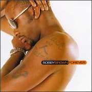 Forever , Bobby Brown