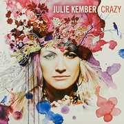 Crazy [Import] , Julie Kember