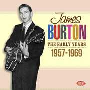 Early Years 1957 - 1969 [Import] , James Burton