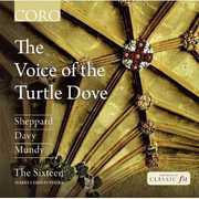 Voice of the Turtle Dove , The Sixteen