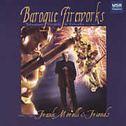 Baroque Fireworks , Frank Morelli