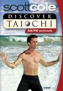 Discover Tai Chi Am /  Pm Workouts , Scott Cole