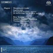 Wesendonck-Lieder / Siegfried-Idyll / Overtures , Nina Stemme