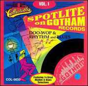 Spotlite On Gotham Records, Vol.1 , Various Artists