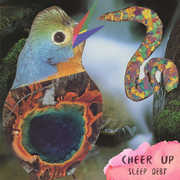 Sleep Debt , Cheer Up