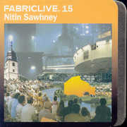 Fabric Live 15 , Nitin Sawhney