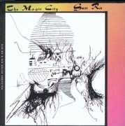 The Magic City , Sun Ra & His Solar Arkestra