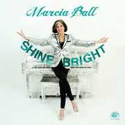 Shine Bright , Marcia Ball