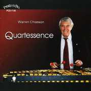 Quartessence , Warren Chiasson