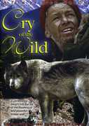 Cry of the Wild , Bill Mason