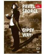 Gipsy Way , Pavel Sporcl
