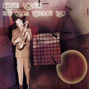 With Oscar Peterson Trio (+ 1 Bonus Track) , Lester Young