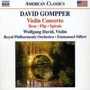 Violin Concerto / Ikon / Flip / Spirals , Wolfgang David
