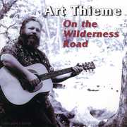 On the Wilderness Road , Art Thieme