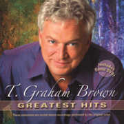 Greatest Hits , T. Graham Brown