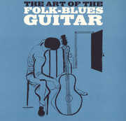 The Art of the Folk-Blues Guitar: Jerry Silverman , Jerry Silverman
