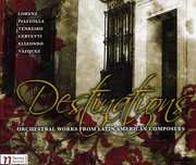 Destinations: Orchestral Works from Latin America , Vit Micka