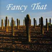 Fancy That , Fancy That