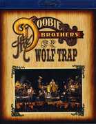 The Doobie Brothers: Live at Wolf Trap , The Doobie Brothers