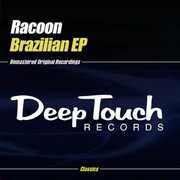 Brazilian EP , Racoon